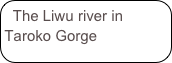The Liwu river in Taroko Gorge
